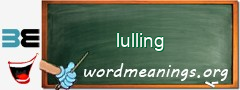 WordMeaning blackboard for lulling